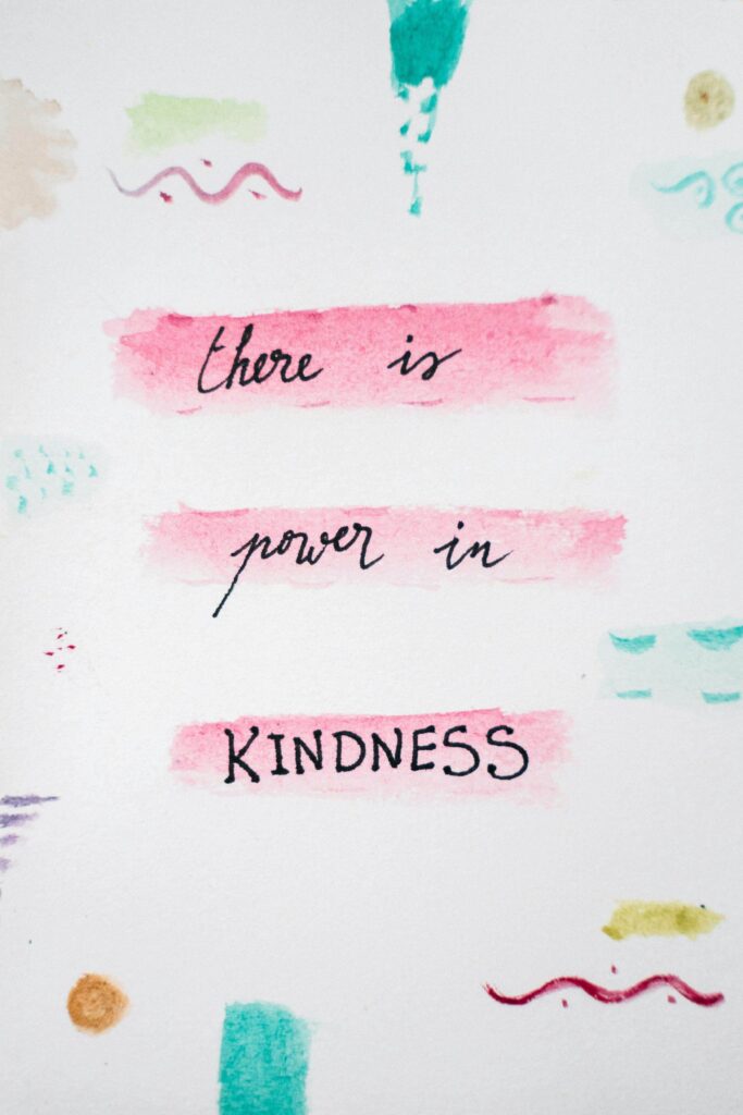 Be kind to everyone